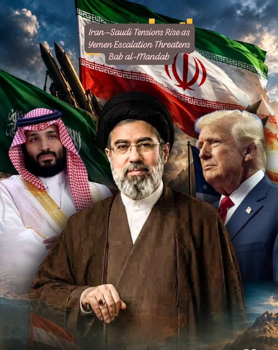 Iran–Saudi Tensions Escalate Over Yemen and Bab al-Mandab
